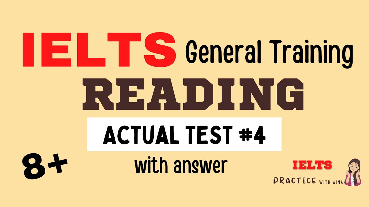 IELTS READING - GENERAL TRAINING PRACTICE TEST with answer sheet