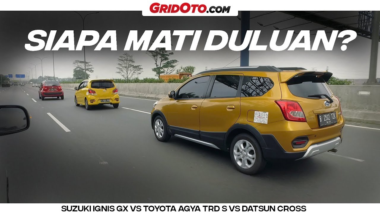 Adu Irit BBM Rp 100 ribu Datsun Cross VS Toyota Agya VS Suzuki Ignis | GridOto Challenge