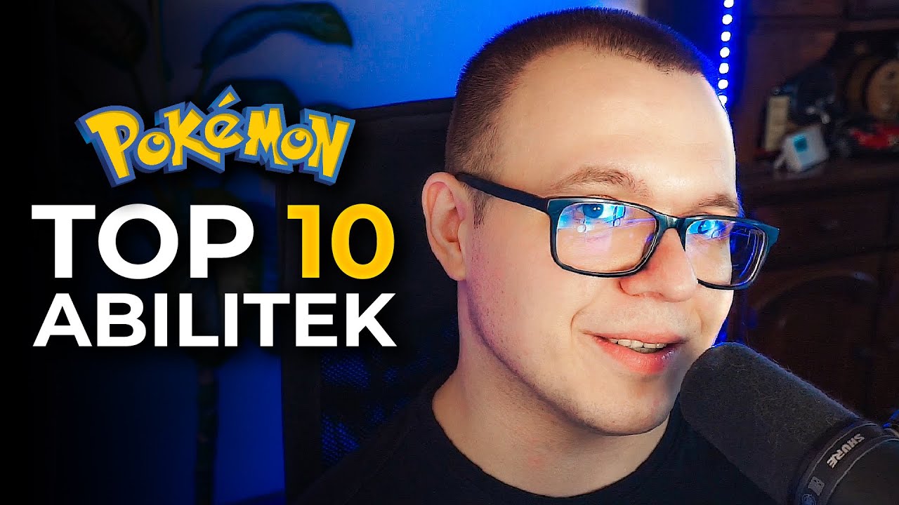 10 NAJLEPSZYCH abilitek Pok&eacute;mon&oacute;w