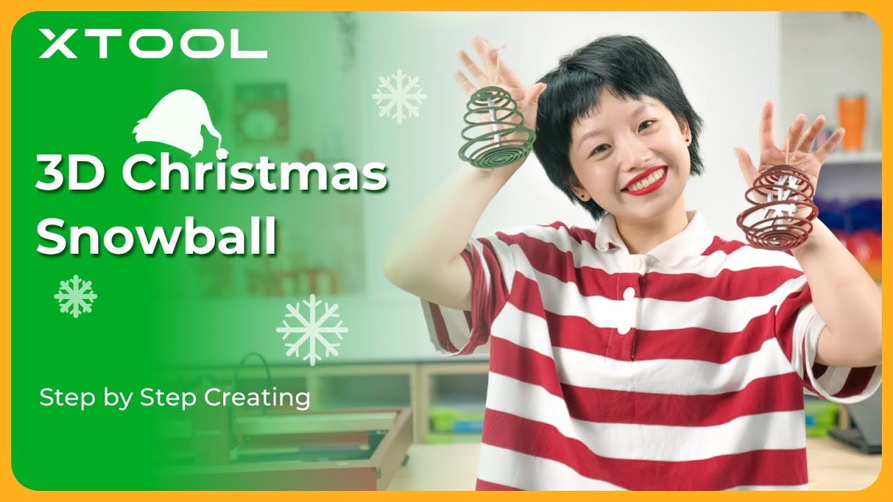 How to Laser Cut a 3D Christmas Snowball with xTool D1 Pro | Step by Step Creating