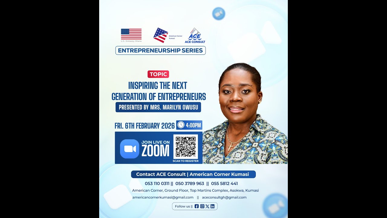 Inspiring the Next Generation of Entrepreneurs | American Corner Kumasi's  Career Building Session