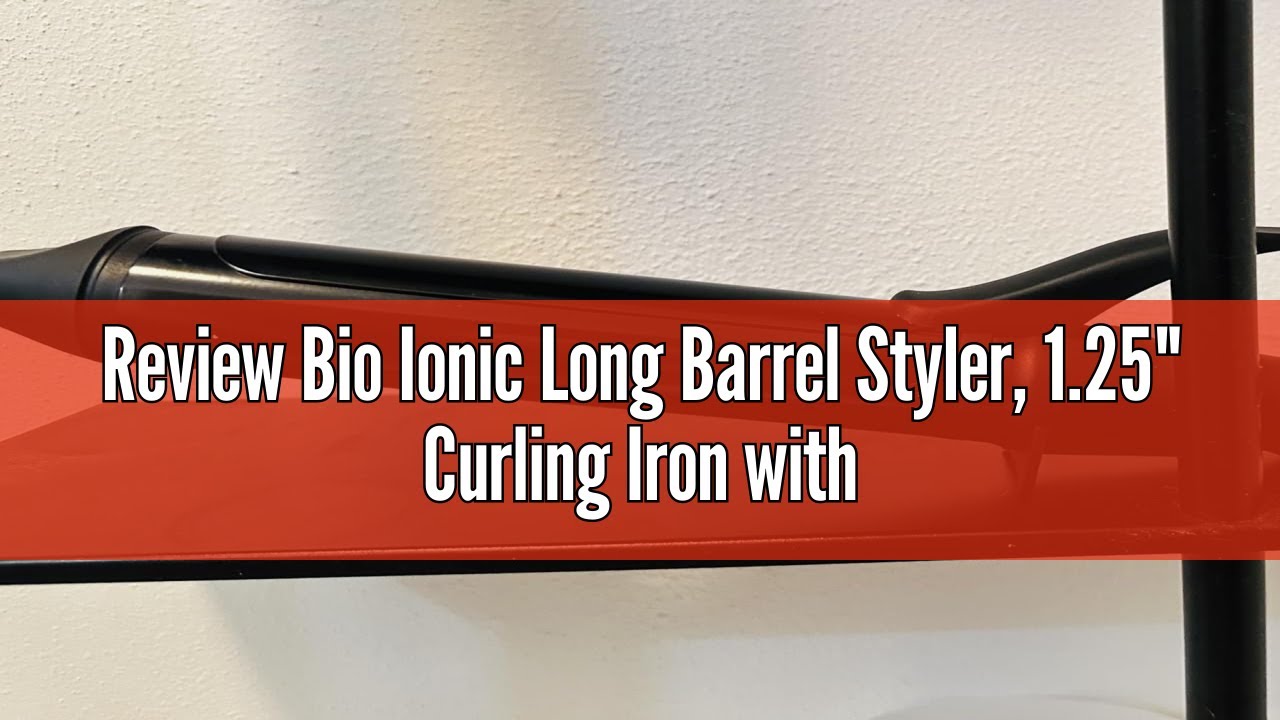 Review Bio Ionic Long Barrel Styler, 1.25