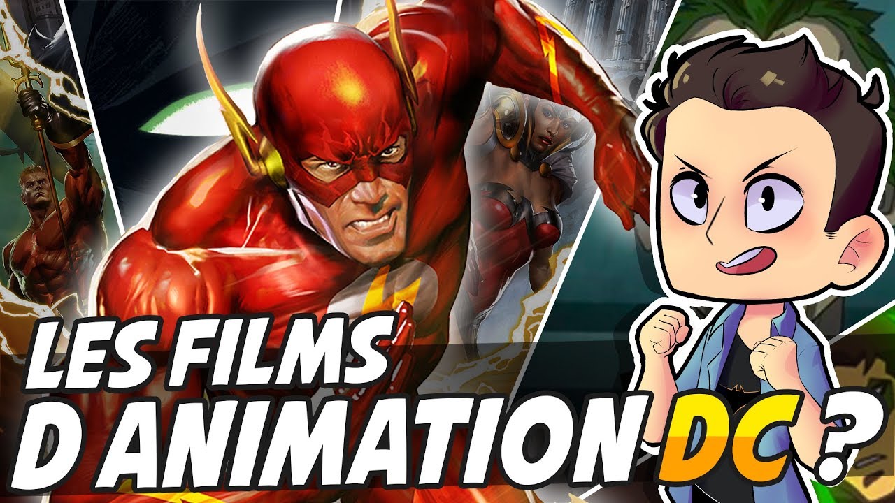 COMMENCER LES FILMS D'ANIMATIONS DC COMICS !!!