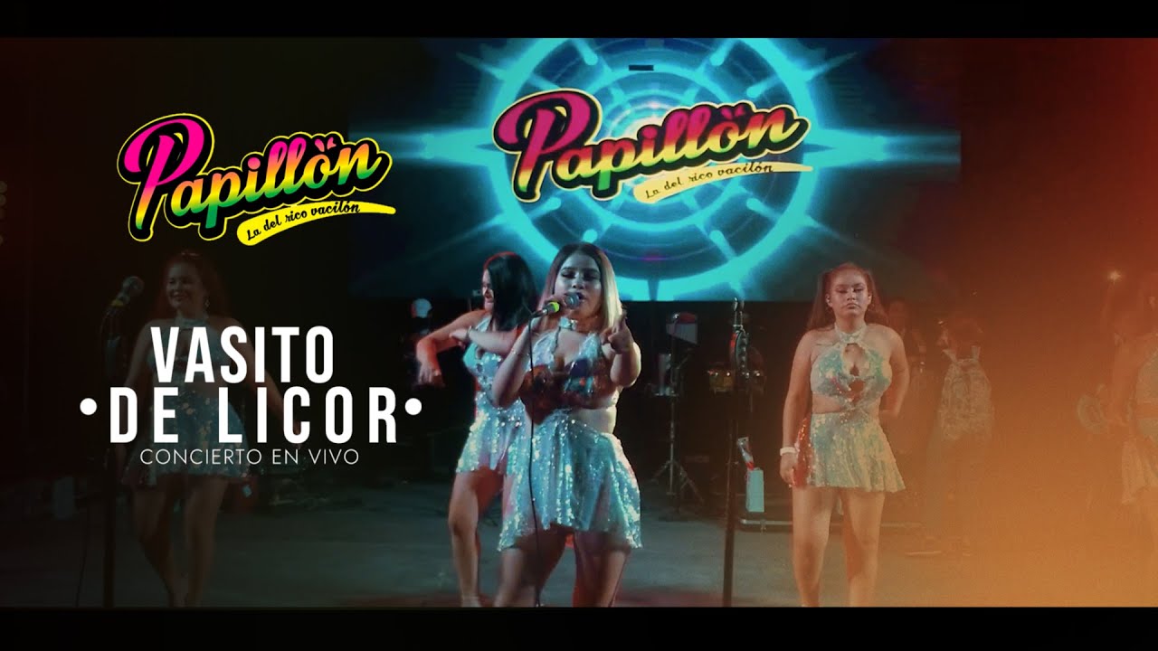 Papillón - Vasito de Licor (En Vivo)