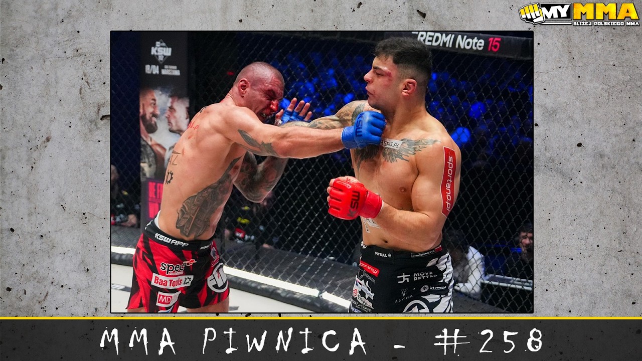 MMA Piwnica #258 - Podsumowanie KSW 116! | W czwartek MMA Piwnica z okazji 15-lecia myMMA!
