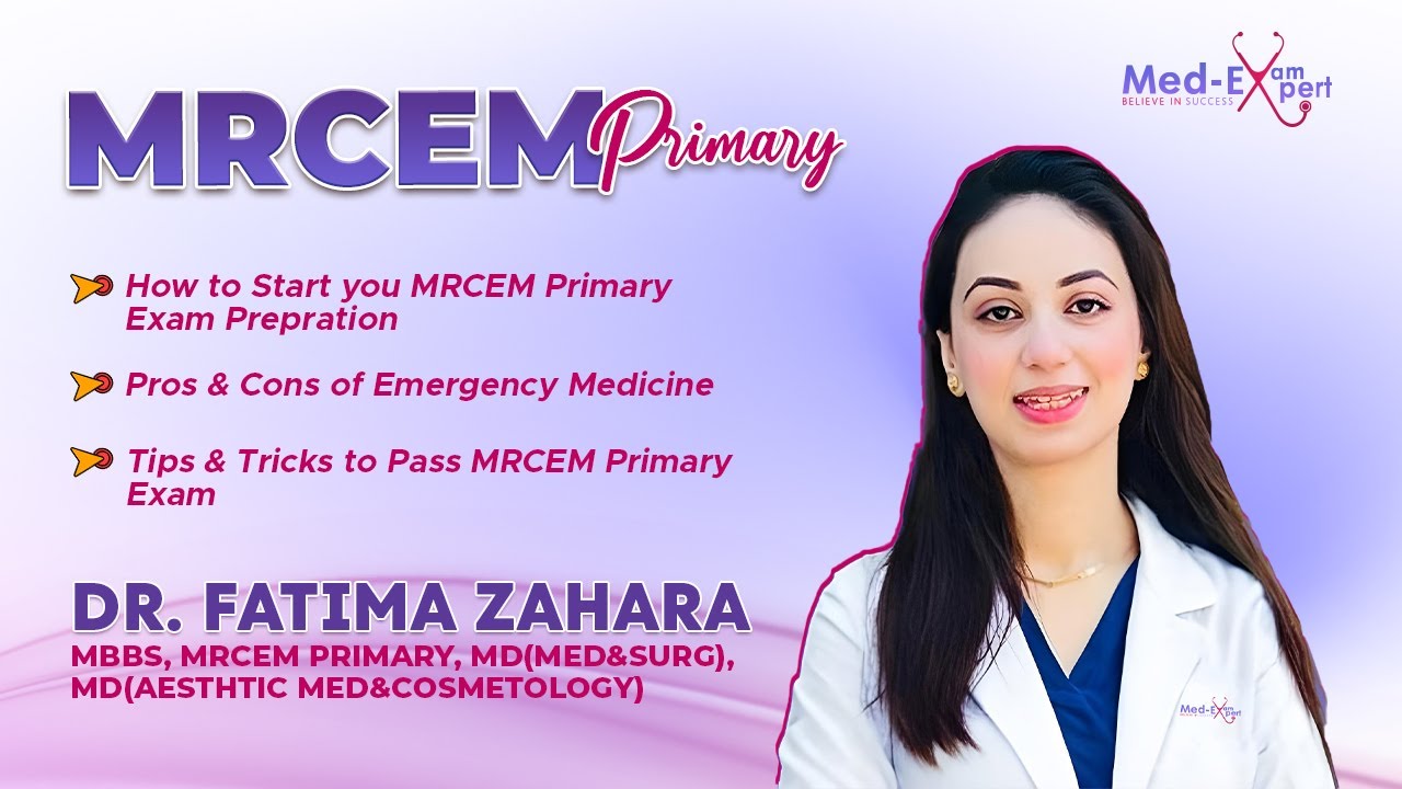START Your MRCEM Exam Prep Journey with Dr Fatima TODAY!