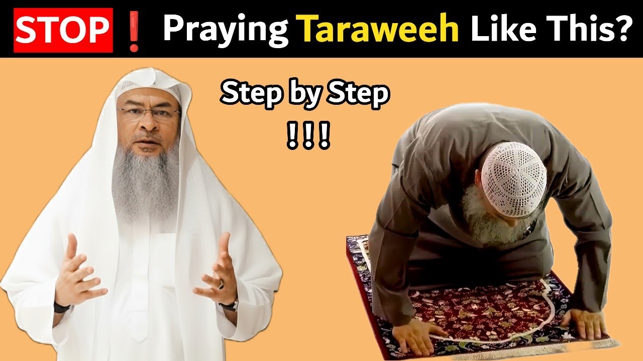 How to Pray Taraweeh – Step by Step Guide | Sheikh Assim Al-Hakeem