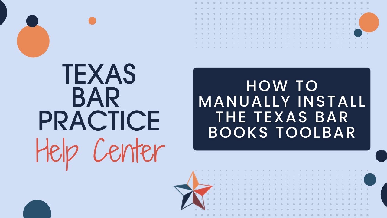 How to Manually Install the Texas Bar Books Toolbar | Texas Bar Practice