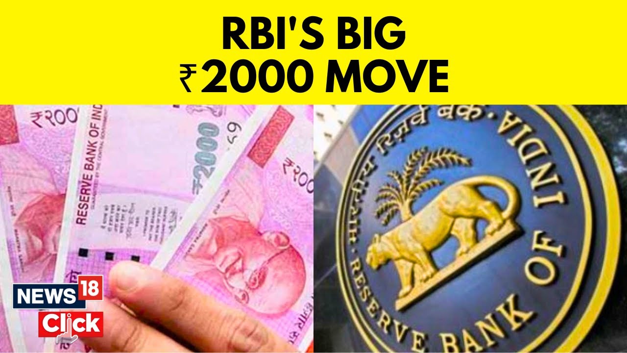 Explained: RBI's Big Announcement Regarding ₹2000 Currency Notes | 2000 Rupee Note Ban News Today