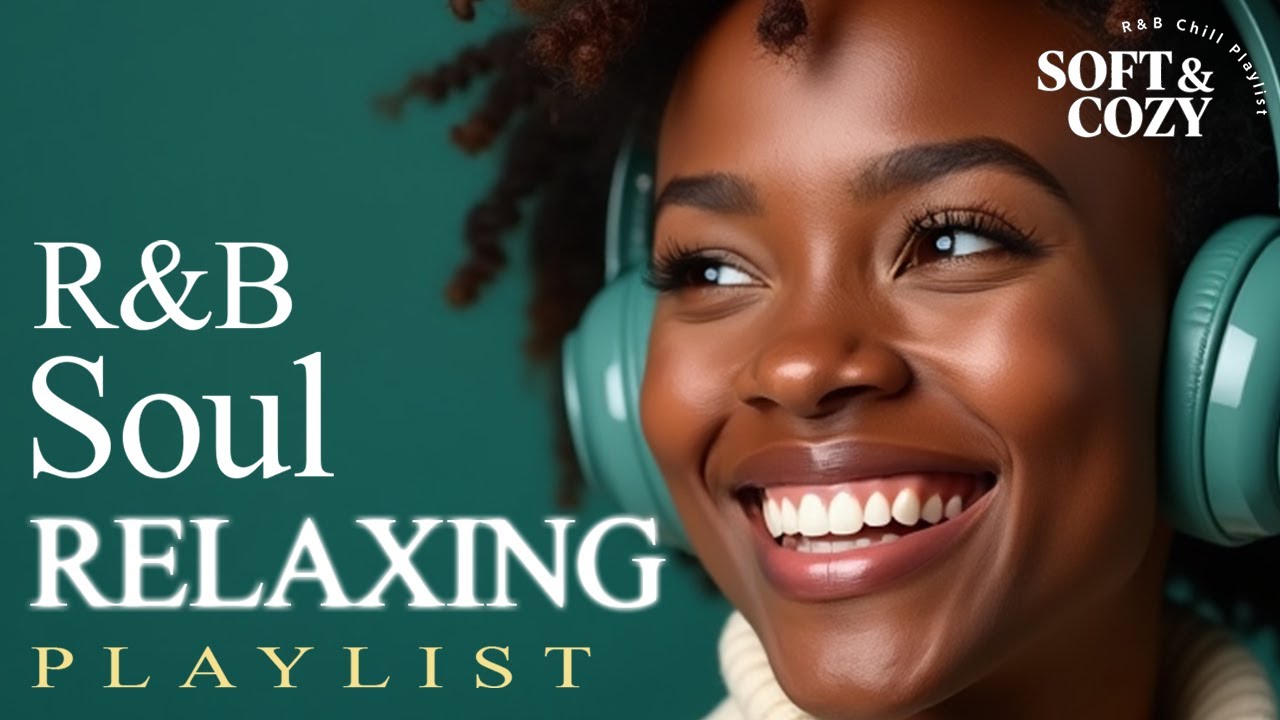 【R&B Soul】Soul Relaxation Mix – Gentle R&B Vocals & Deep Midnight Grooves