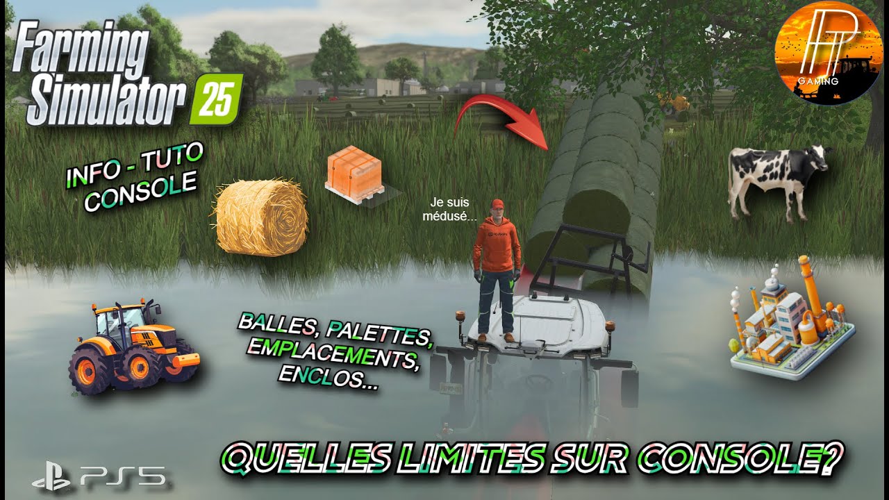 [INFO FS25] BALLES? USINES? ENCLOS? TOUTES LES LIMITES DE FARMING SIMULATOR 25 SUR CONSOLE!! [PS5]