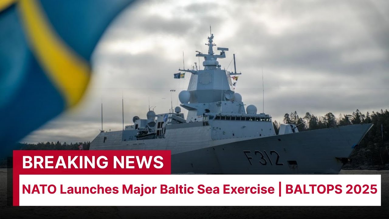 NATO Launches Major Baltic Sea Exercise 50 NATO Warships Join BALTOPS 2025 | AH15