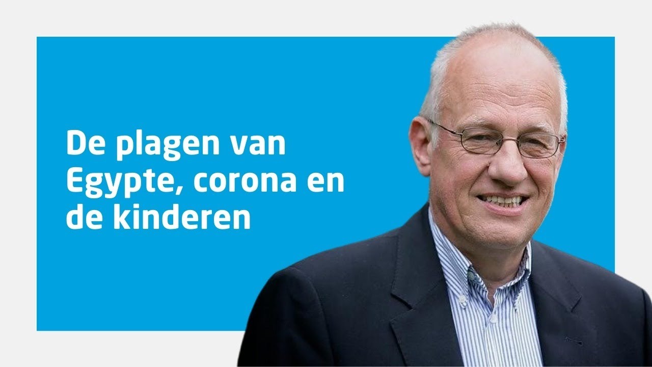 prof. dr. Willem J. Ouweneel over 'De plagen van Egypte, corona en de kinderen'