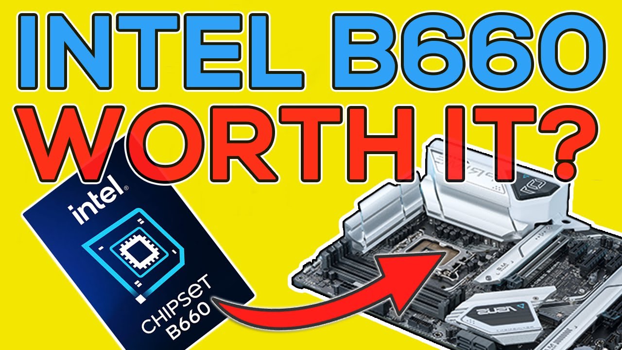 Intel B660 Chipset Specs & Pricing