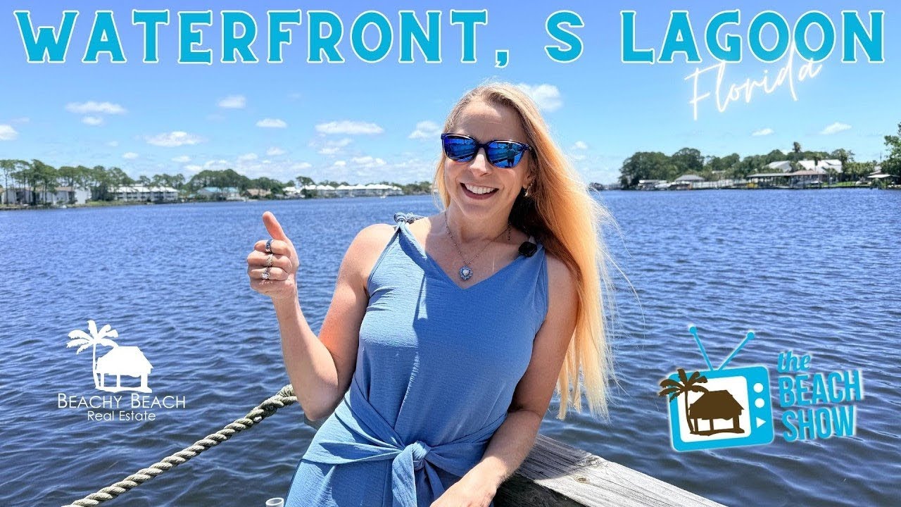 S Lagoon Waterfront | Panama City Beach Real Estate🏝️