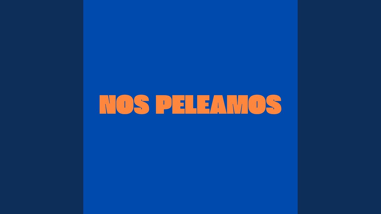 Nos Peleamos