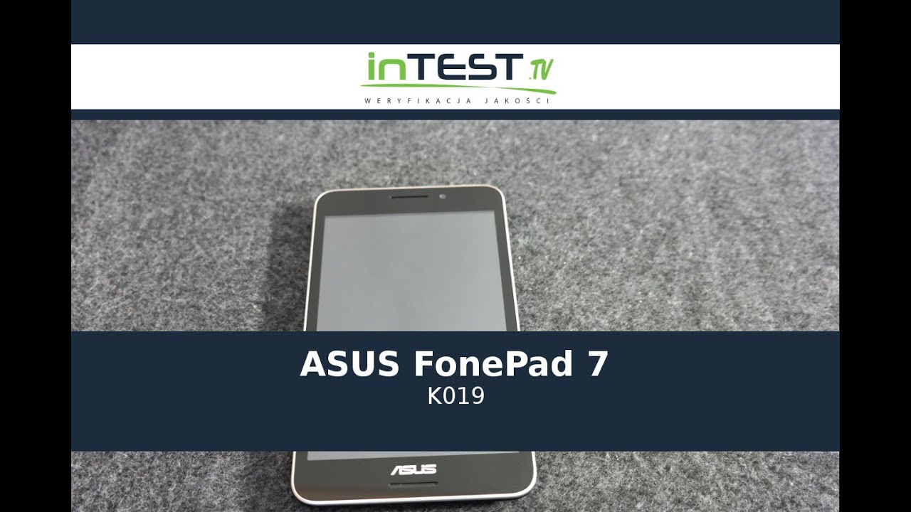 Tablet ASUS FonePad 7 (K019) - Recenzja - Test - PL - Polska - inTest