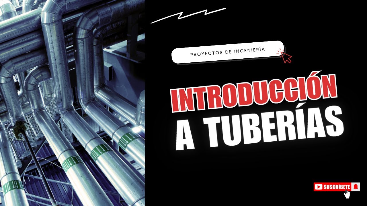 Introducción a Tuberías