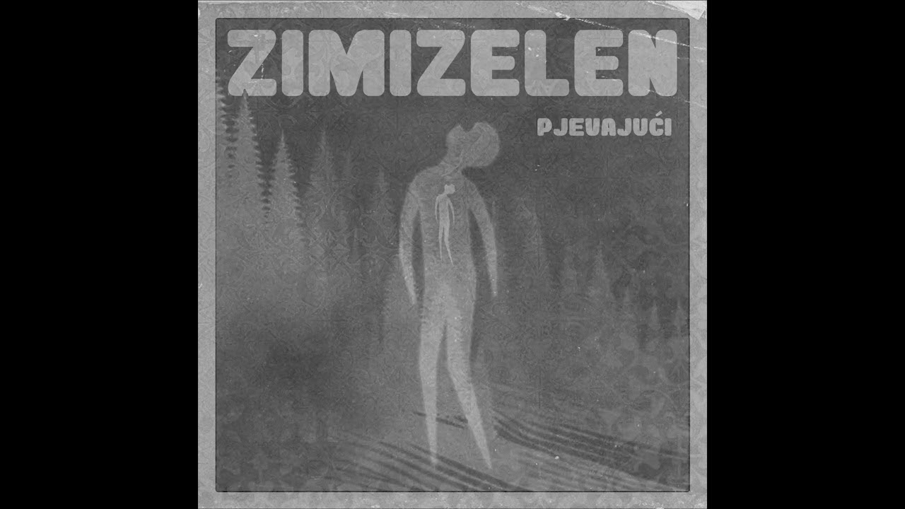 Zimizelen - Pjevajući (single)