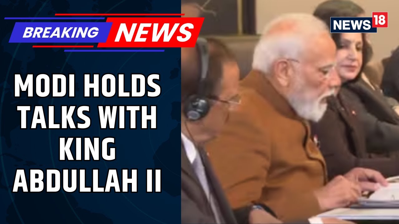 &lsquo;Strategic Message To Humanity&rsquo;: PM Modi Hails Jordan&rsquo;s Stand Against Terrorism, Extremism | News18