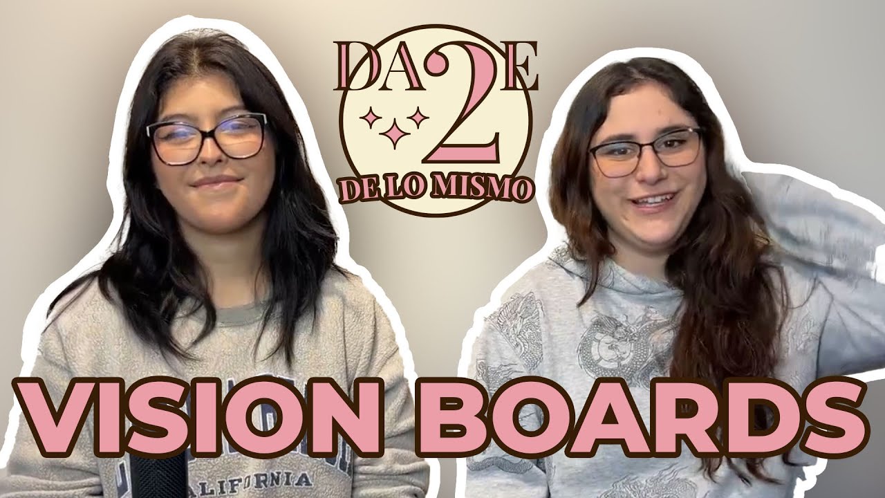 VISION BOARDS // EP#01