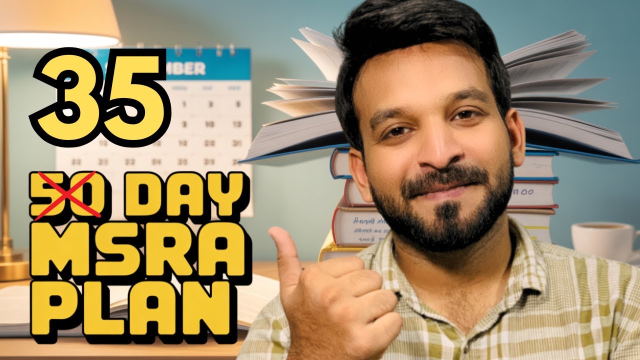 MSRA Exam UK Preparation 35 Days Plan  | Daily Schedule + Resources (2025)