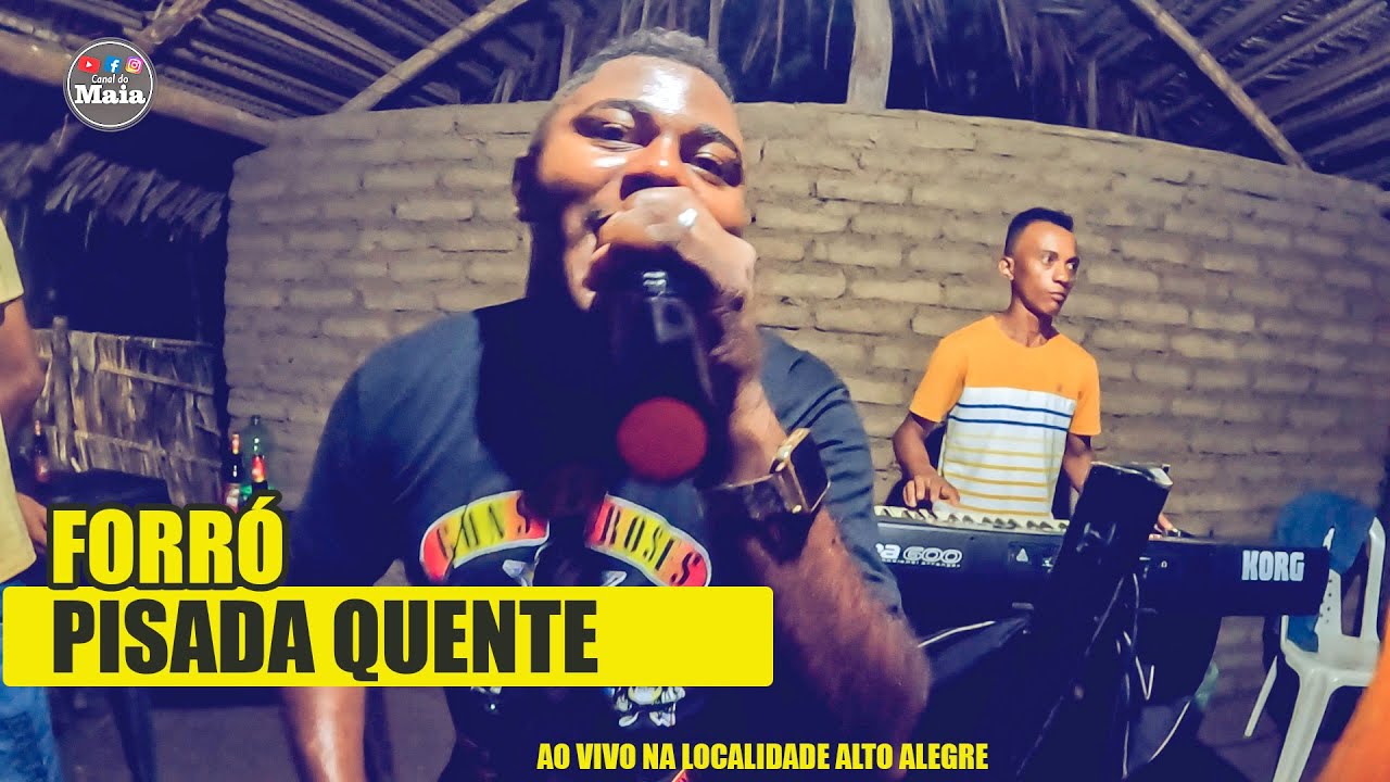 #FORRÓ PISADA QUENTE #AOVIVO NA LOCALIDADE ALTO ALEGRE ( #MATÕES MA ) FORRÓ DO #MARANHÃO