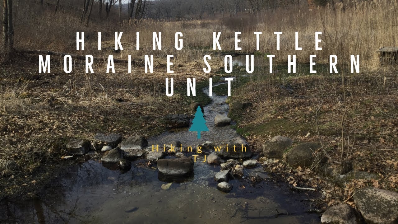 Hiking Kettle Moraine State Forest-Southern Unit