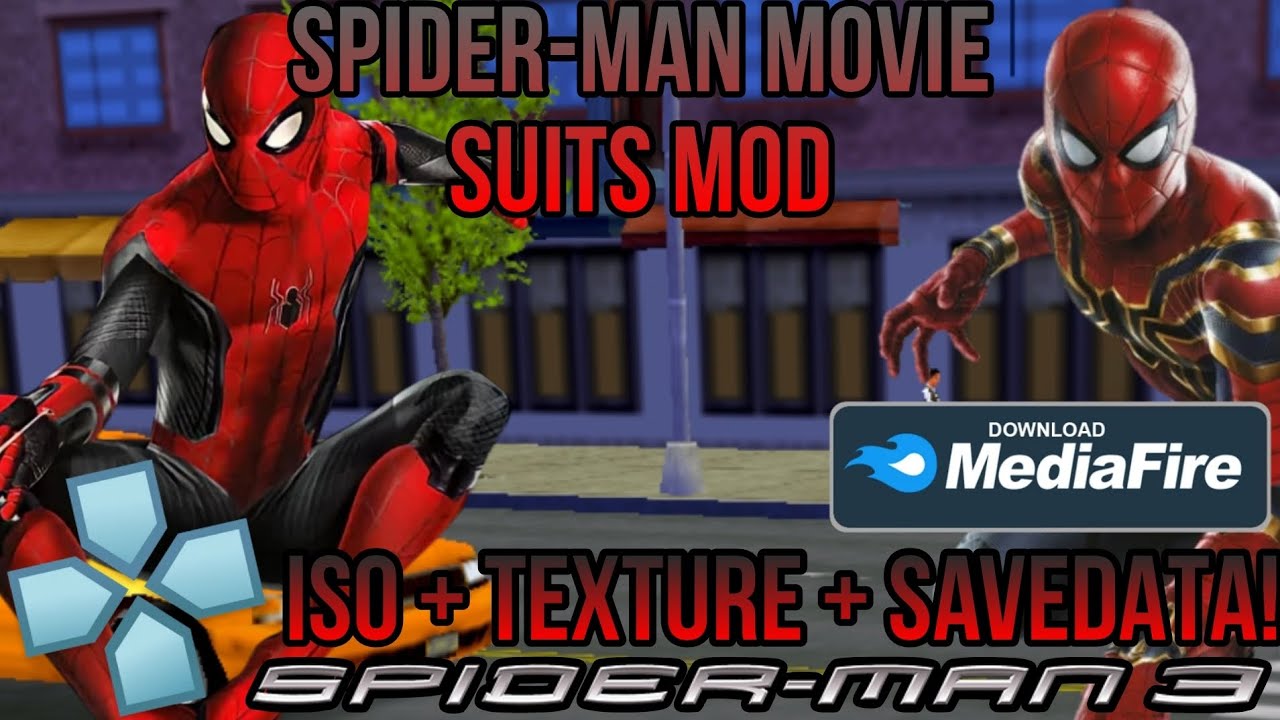 SPIDER-MAN 3 TEXTURES ALL IN ONE ISO/CSO + TEXTURE + SAVEDATA For PPSSPP by CrimsonGarrisonModz