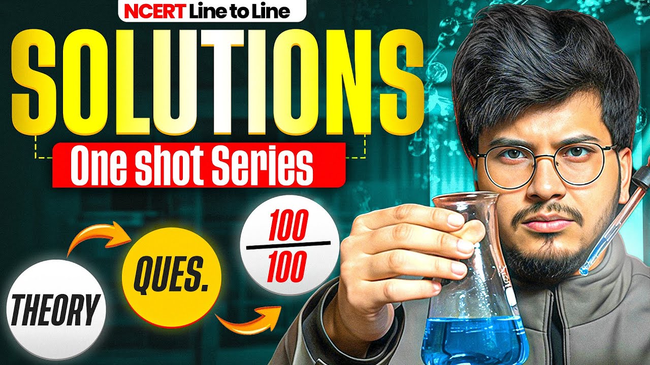  Solutions One Shot for Class 12th Chemistry Chapter 1 One Shot | Full Explanation | boards 2026|