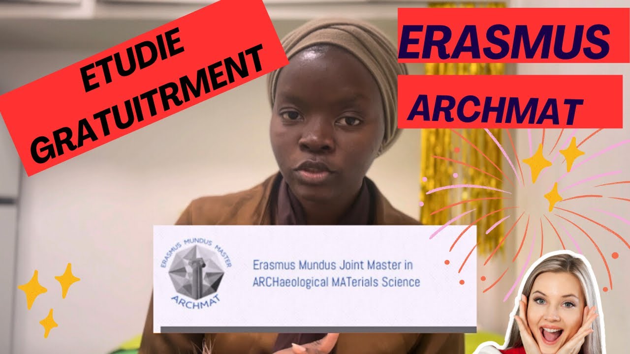 ARCHMAT , Bourse ERASMUS MUNDUS, tout ce qu’il Faut Savoir!