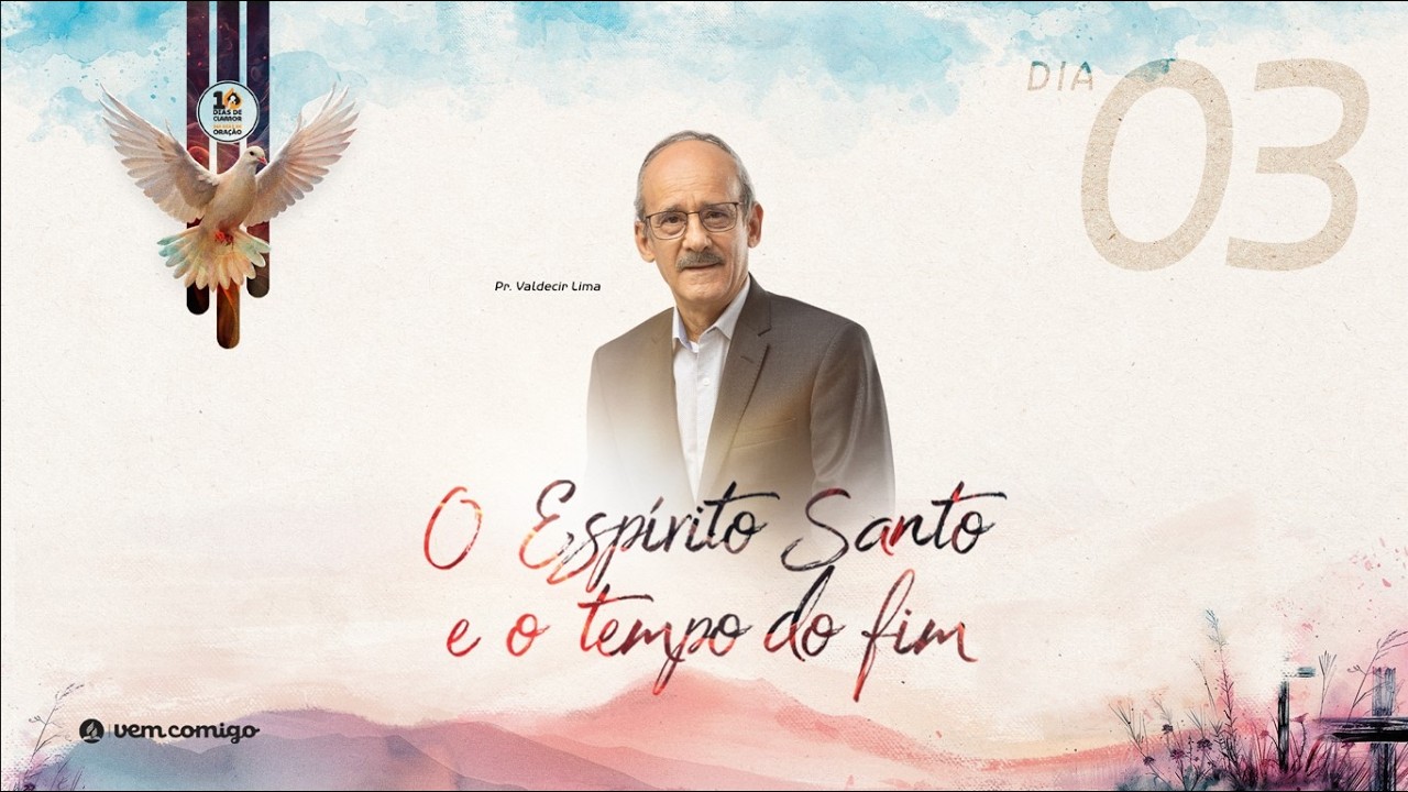 🔴 DIA 3 | 10 DIAS DE CLAMOR - Pr. Valdecir Lima