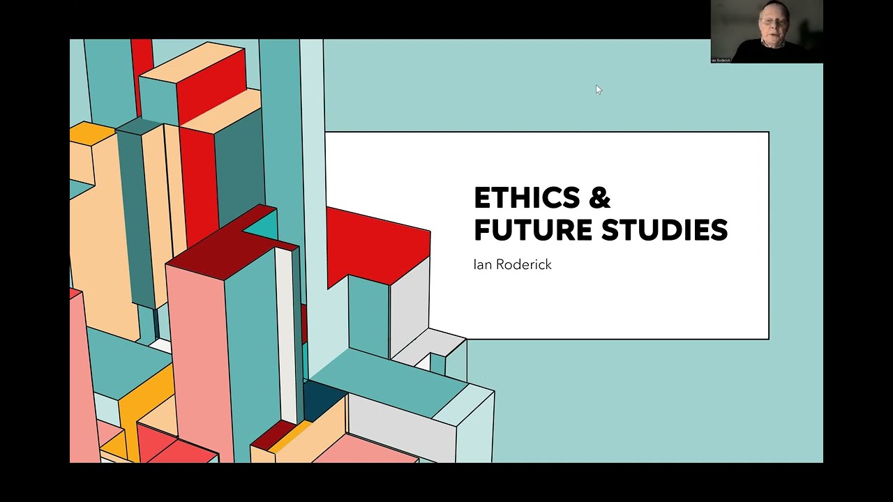 Ethics and Future Studies