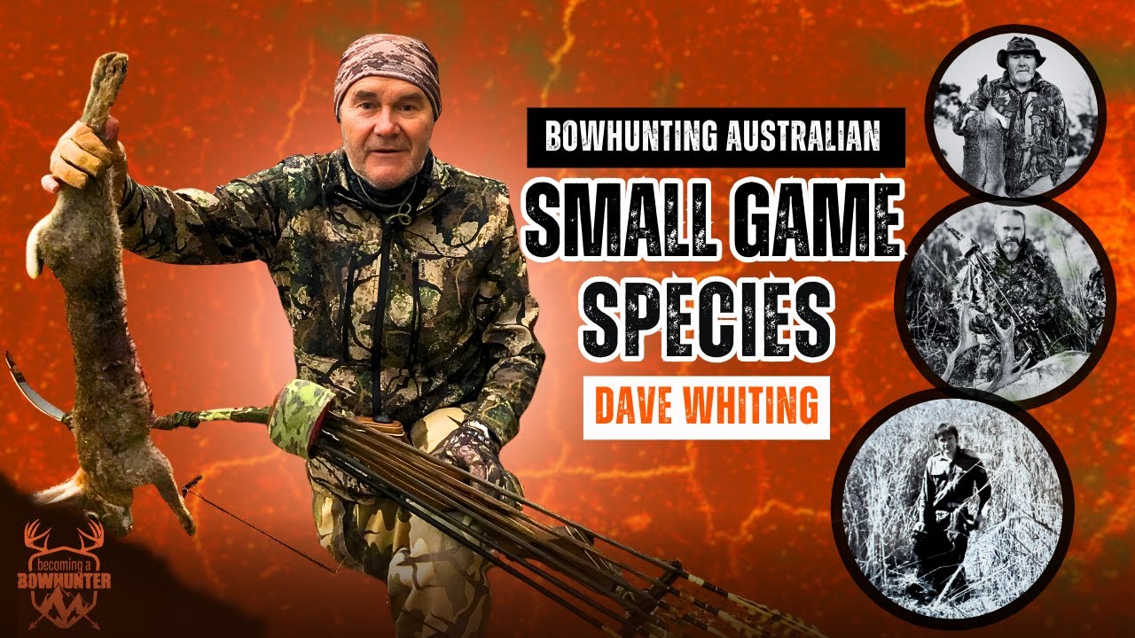 Bowhunting Australian Small Game Species with Dave Whiting