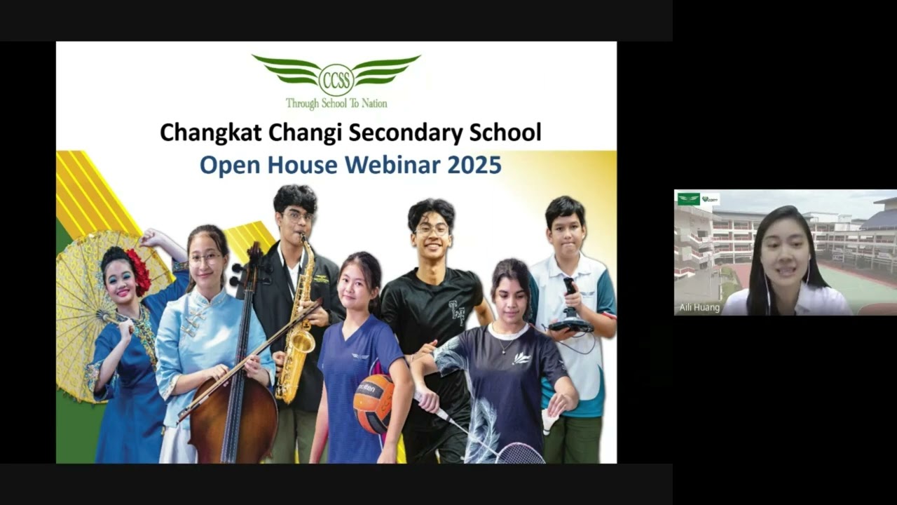 Changkat Changi Secondary School Open House Webinar 2025