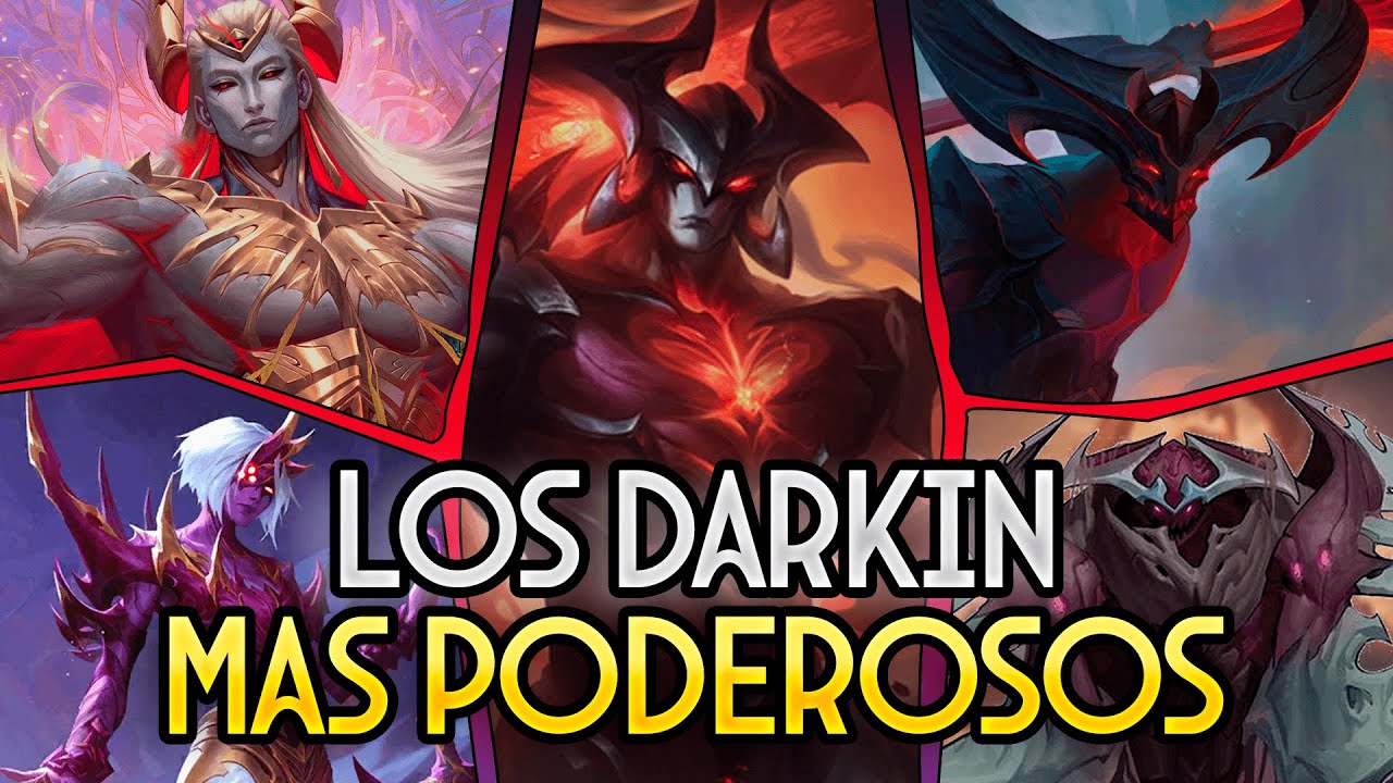 ¿CUÁL ES EL DARKIN MÁS PODEROSO DE TODOS?
