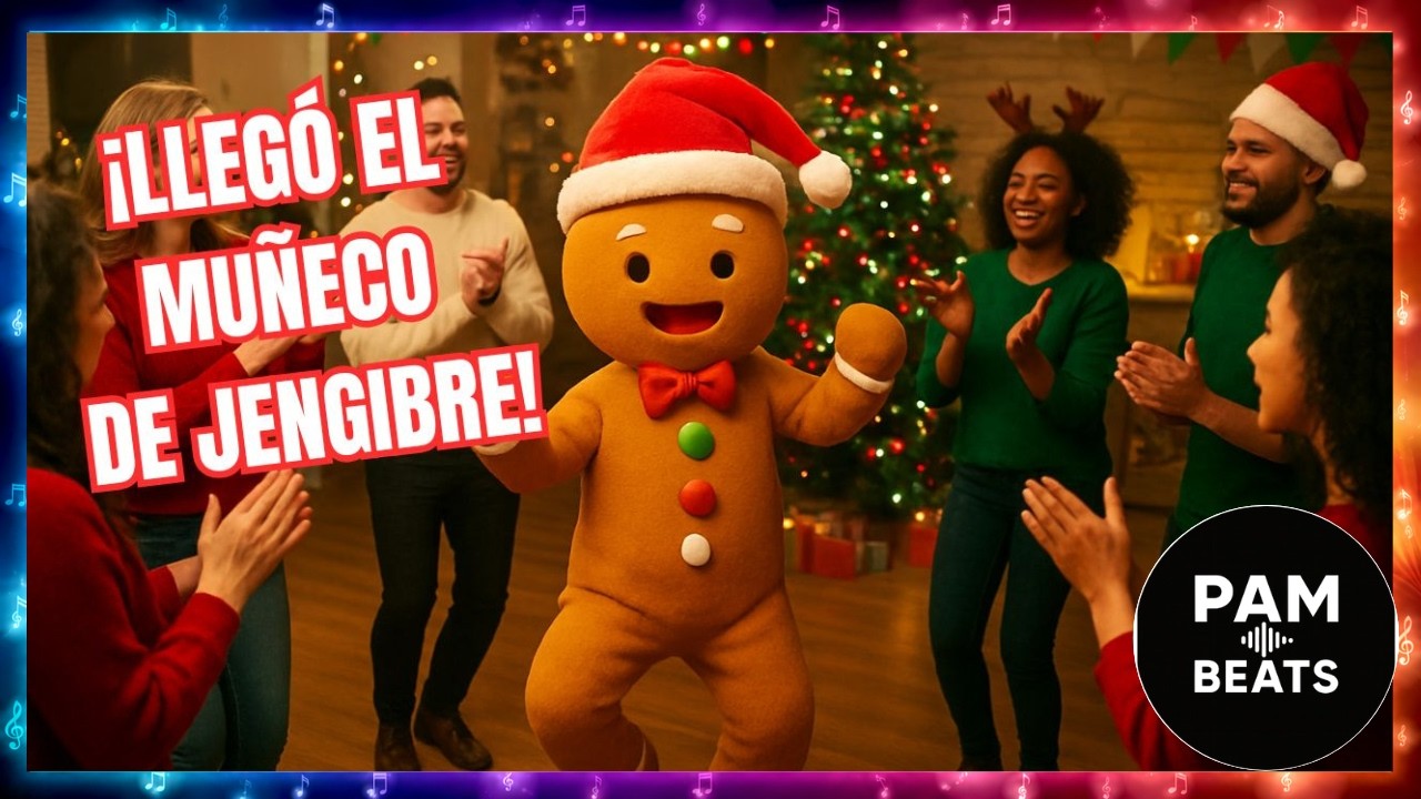 Cumbia del Muñeco de Jengibre 🍪🎄 | Cumbia Mexicana 2026