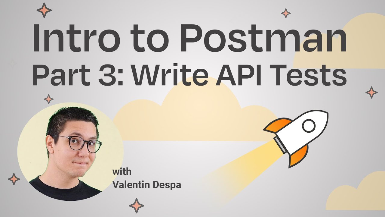 Введение в Postman | Часть 3: Написание тестов API