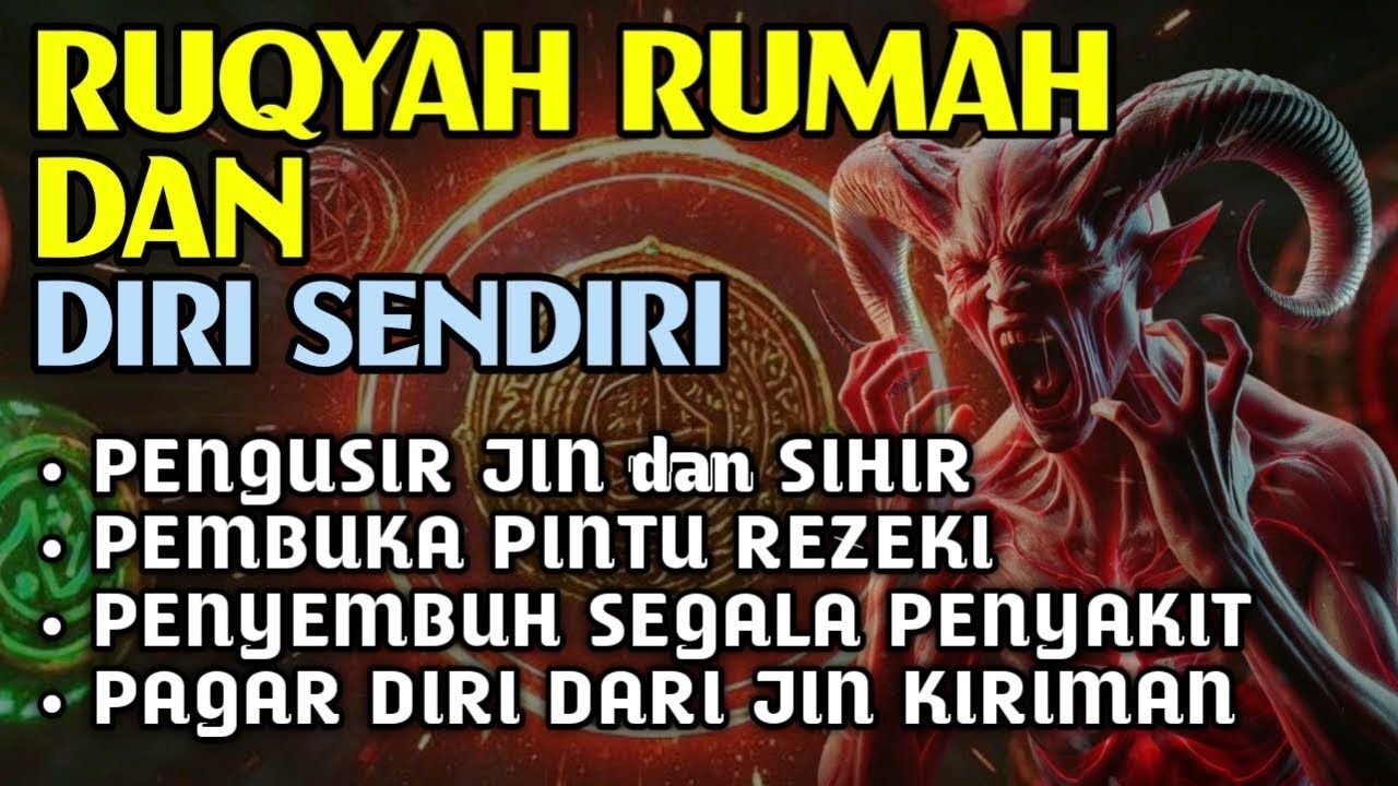 RUQYAH RUMAH DAN DIRI SENDIRI, RUQYAH MERDU PENGUSIR JIN DAN IBLIS | Alaa Aqel