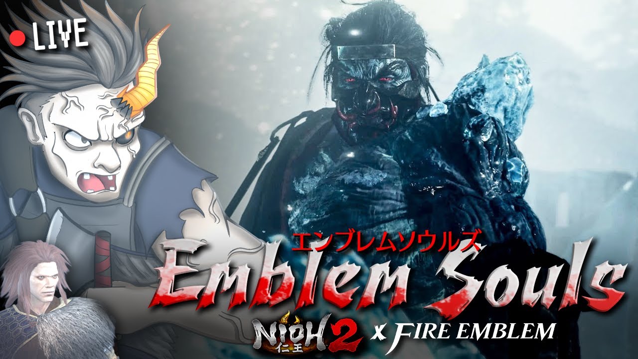 🔴[FE X Nioh 2] Emblem Souls: Gonzalez Fights a Chilling Foe