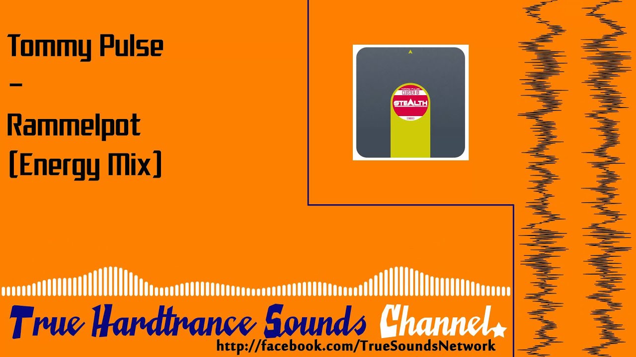 Tommy Pulse - Rammelpot (Energy Mix)