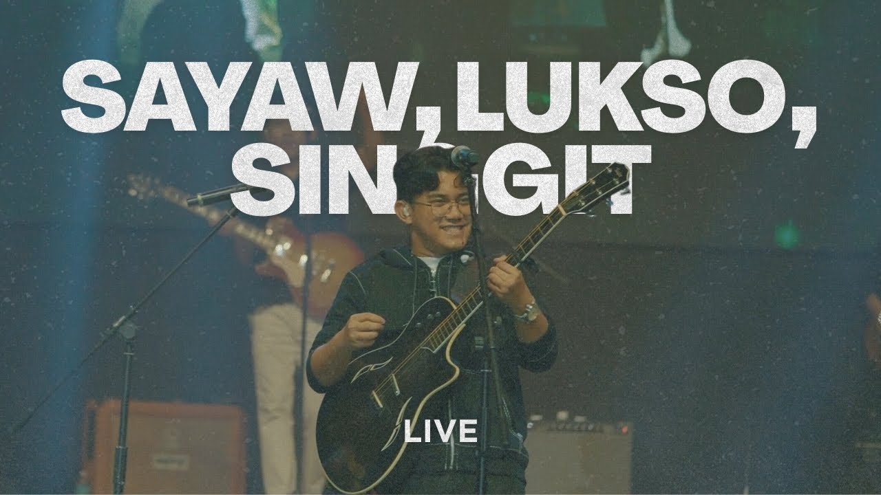 Sayaw, Lukso, Singgit (LIVE) - Ekklesia Worship CDO