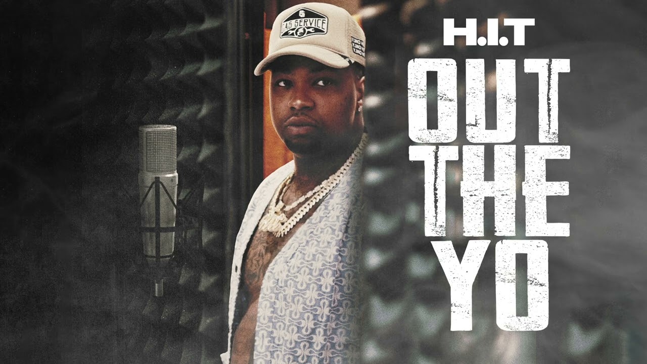 HIT - Out The Yo (Official Audio)