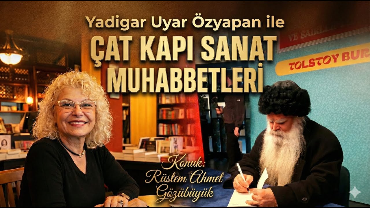 CANLI YAYIN - Yadigar Uyar Özyapan ile Çat Kapı Sanat Muhabbetleri - Konuk: Ahmet Gözübüyük