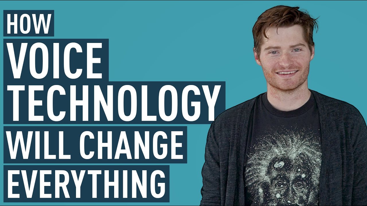 How Voice Technology Changes Everything