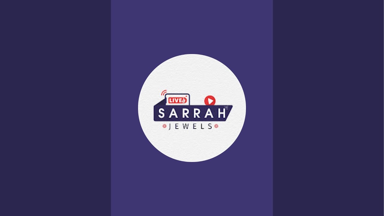 Sarrah jewels is live