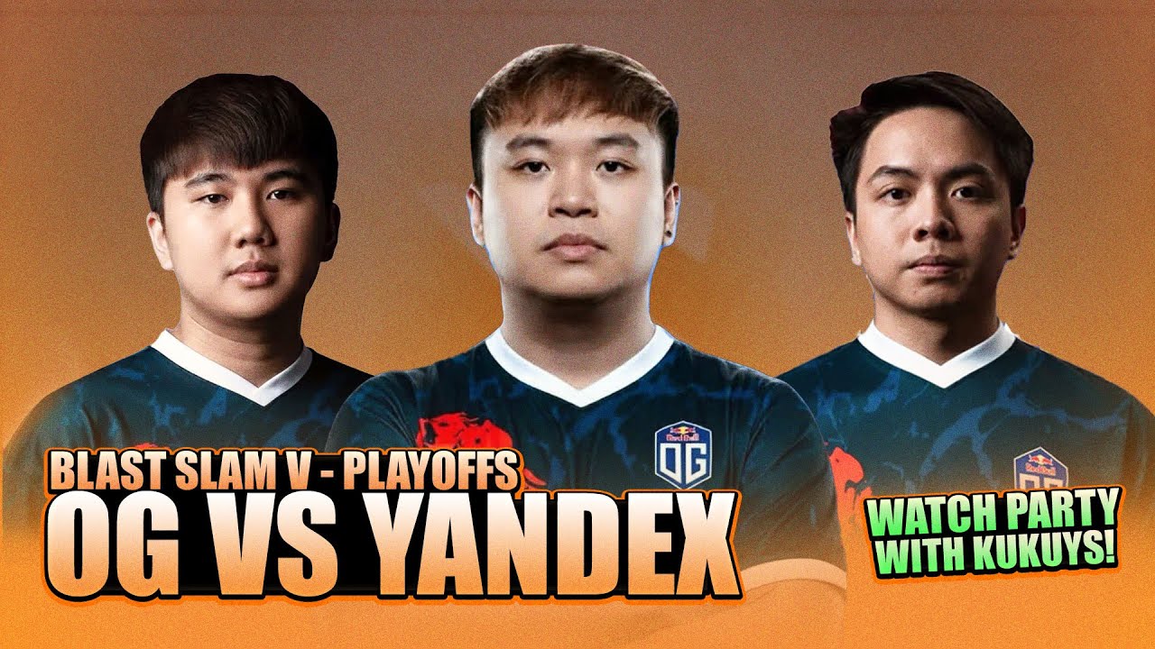 OG vs YANDEX - WATCH PARTY WITH KUKUYS - BLAST SLAM V