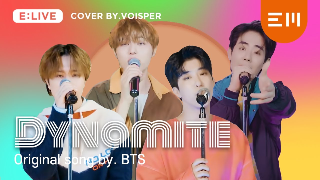 [E:LIVE] VOISPER - Dynamite | BTS cover
