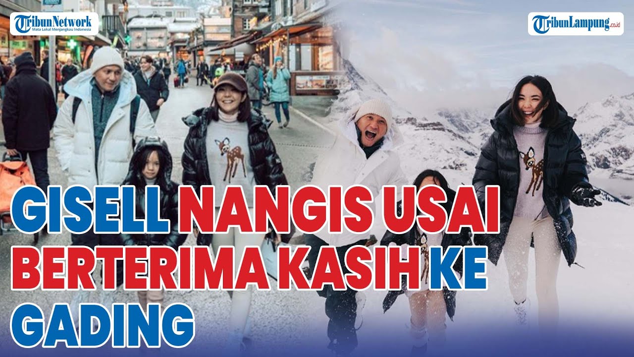 Gisel Nangis Usai  Berterima Kasih untuk Cinta yang Diberikan Gading | @TRIBUNLAMPUNGNEWSVIDEO
