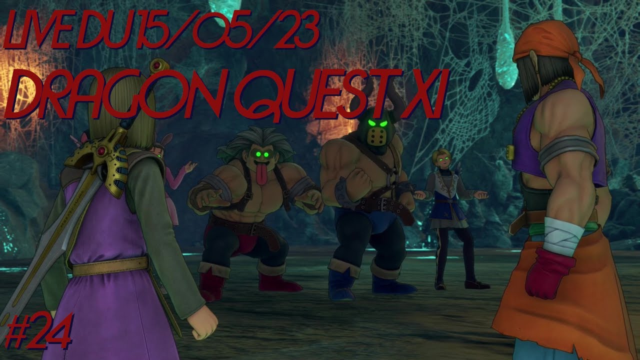 VOD #24 - On reconstruit Cobaltin - Dragon Quest XI - 15/05/23